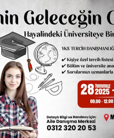 22.07.2025-Mamak Belediyesi’nden Gençlere YKS Tercih Desteği