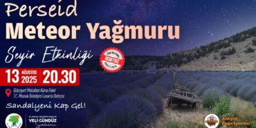 11.08.2025-Perseid Meteor Yağmuru Mamak’ta Gözlemlenecek